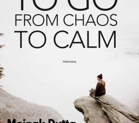 Which 5 Habits can lift you from Chaos to Calm?